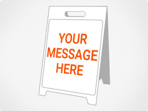 Create Custom A-Frame Sign Create Custom A-Frame Sign