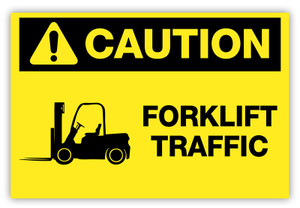 Caution - Forklift Traffic Label Caution - Forklift Traffic Label