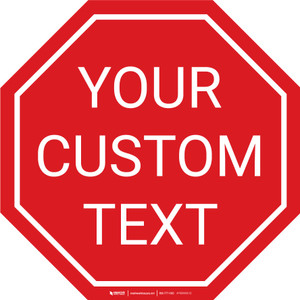 Custom Octagon Floor Sign Custom Octagon Floor Sign