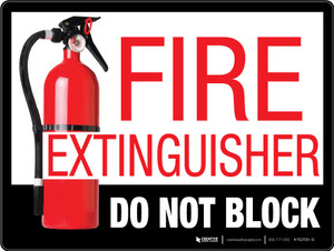 Fire Extinguisher - Do Not Block - Floor Sign