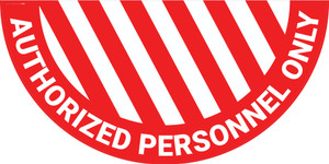 Authorized Personnel Only - Full Swing Door Sign Authorized Personnel Only - Full Swing Door Sign