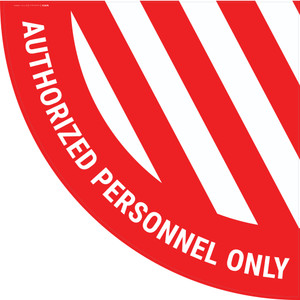 Authorized Personnel Only - Half Swing Sign Authorized Personnel Only - Half Swing Sign