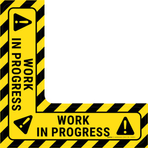 Work in Progress - Floor Sign Corner