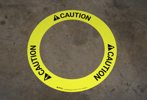 OSHA Caution - Circular Floor Sign Ring OSHA Caution - Circular Floor Sign Ring