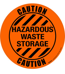 Caution Hazardous Waste Storage Floor Sign Caution Hazardous Waste Storage Floor Sign