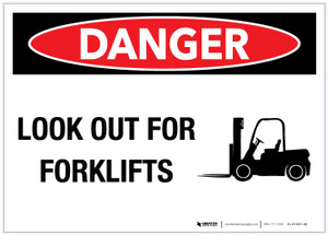 Danger: Look Out For Forklifts Landscape with Graphic - Label Danger: Look Out For Forklifts Landscape with Graphic - Label