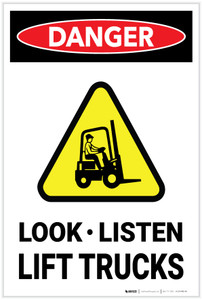 Danger: Look Listen Lift Trucks - Label Danger: Look Listen Lift Trucks - Label