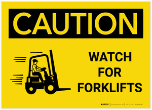 Caution: Watch For Forklifts With Graphic - Label Caution: Watch For Forklifts With Graphic - Label