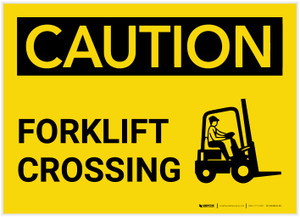 Caution: Forklift Crossing with Graphic - Label Caution: Forklift Crossing with Graphic - Label