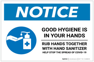 Notice: Good Hygiene is in Your Hands with Icon Landscape - Label Notice: Good Hygiene is in Your Hands with Icon Landscape - Label