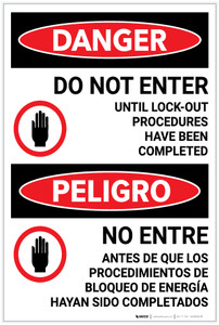 Danger: Do Not Enter Until Lockout Completed Bilingual Spanish - Label Danger: Do Not Enter Until Lockout Completed Bilingual Spanish - Label