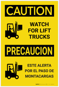 Caution: Watch for Lift Trucks Bilingual Spanish - Label Caution: Watch for Lift Trucks Bilingual Spanish - Label