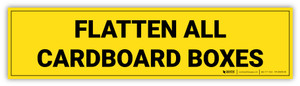 Flatten All Cardboard Boxes Label Flatten All Cardboard Boxes Label