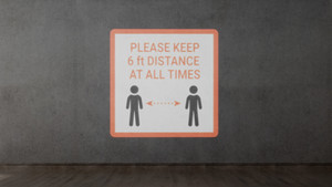 Please Keep 6Ft Distance At All Times - SignCast™ S200 Virtual Sign Please Keep 6Ft Distance At All Times - SignCast™ S200 Virtual Sign