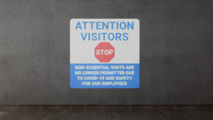 Attention Visitors Stop - Visits No Longer Permitted with Icon - SignCast™ S200 Virtual Sign Attention Visitors Stop - Visits No Longer Permitted with Icon - SignCast™ S200 Virtual Sign