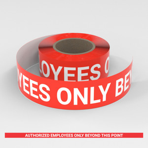Authorized Employees Only Beyond This Point - Smart Stripe Inline Printed Floor Tape
