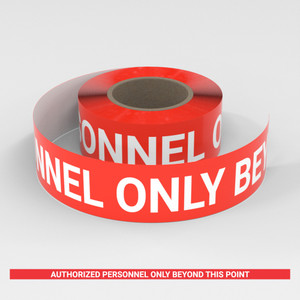 Authorized Personnel Only Beyond This Point - Smart Stripe Inline Printed Floor Tape