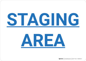 Staging Area Landscape - Wall Sign Staging Area Landscape - Wall Sign