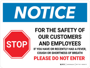 Notice: If You Have COVID-19 Symptoms Do Not Enter with Icon Landscape - Wall Sign Notice: If You Have COVID-19 Symptoms Do Not Enter with Icon Landscape - Wall Sign