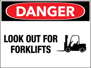 Danger Look Out For Forklifts Wall Sign Danger Look Out For Forklifts Wall Sign